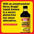 thumbnail image 3 of Bragg Gluten-Free Liquid Aminos Soy Protein Seasoning, 16 fl oz, 3 of 10