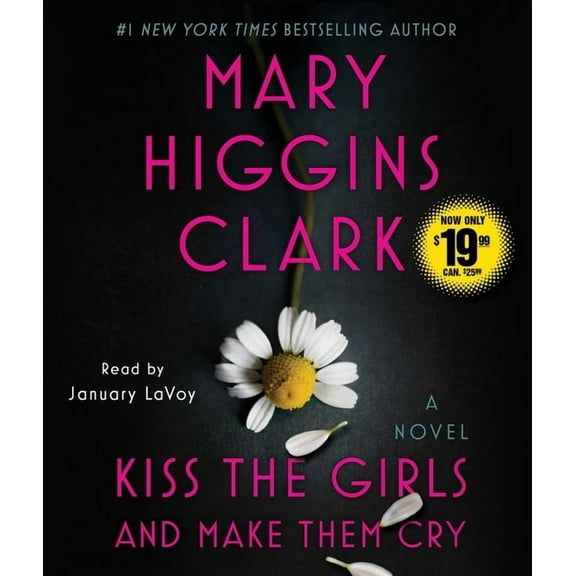 Kiss the Girls and Make Them Cry : A Novel (CD-Audio)
