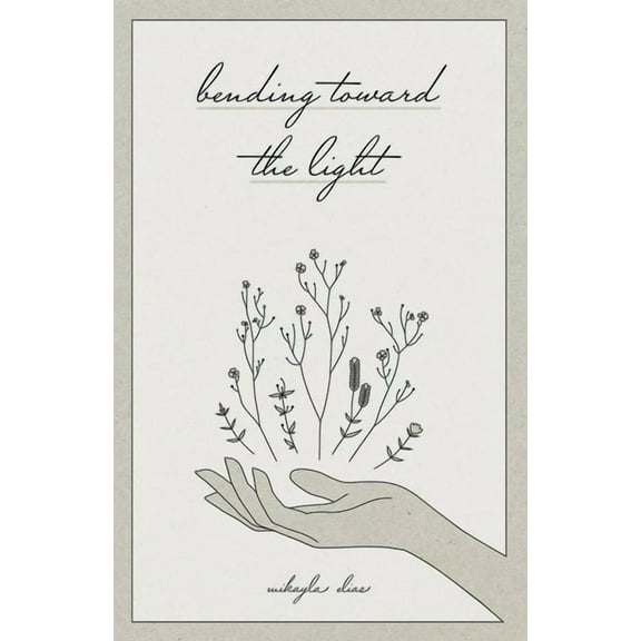 Bending Toward the Light (Paperback)