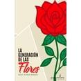 thumbnail image 1 of La generación de las flores, 1 of 1