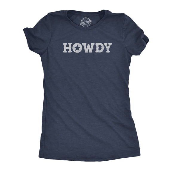 Womens Howdy T Shirt Funny Western Cowboy Greeting Tee for Ladies Womens Graphic Tees