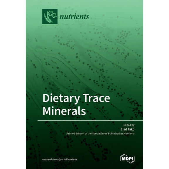 Dietary Trace Minerals, (Paperback)