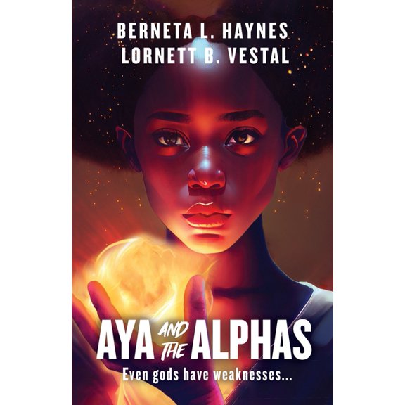 Faders and Alphas Aya and the Alphas, Book 2, (Paperback)