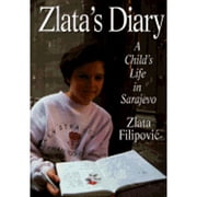Zlata's Diary: A Child's Life in Sarajevo, Filipovic, Zlata