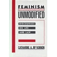 thumbnail image 1 of Pre-Owned Feminism Unmodified: Discourses on Life and Law (Paperback) 0674298748 9780674298743, 1 of 2
