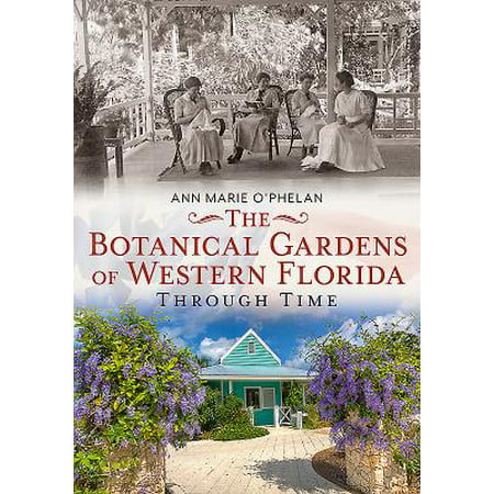 The Botanical Gardens of Western Florida Through (Best Time To Visit Brooklyn Botanical Garden)