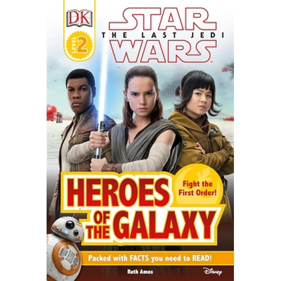 Pre-Owned DK Reader L2 Star Wars the Last Jedi Heroes of the Galaxy (Paperback) 1465455787 9781465455789