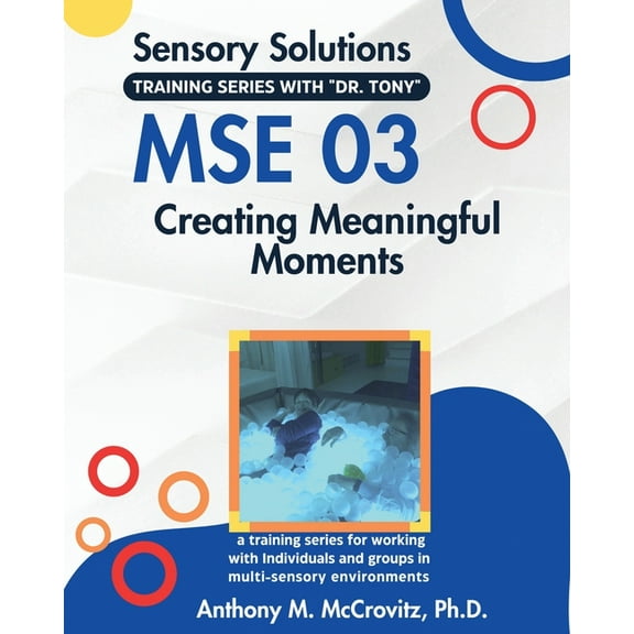 Mse 03: Creating Meaningful Moments, (Paperback)
