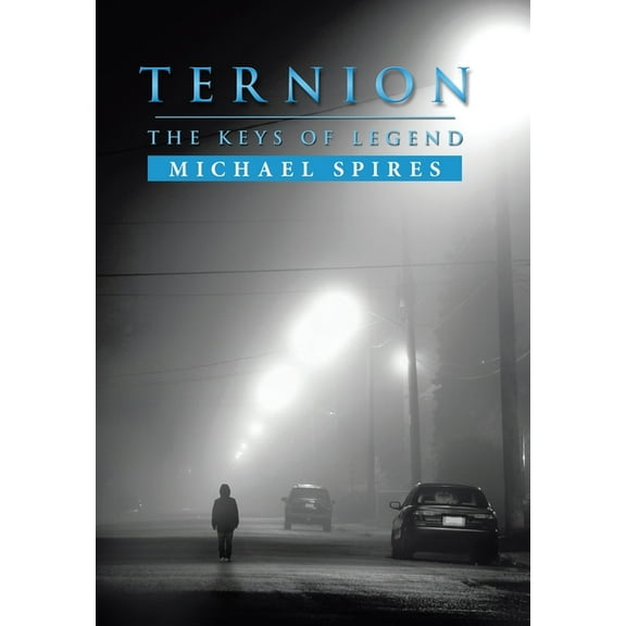 Ternion: The Keys of Legend (Hardcover)