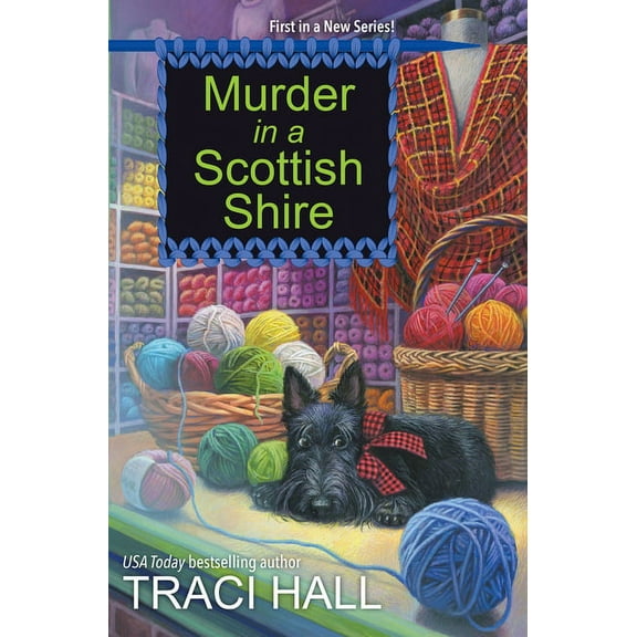 A Scottish Shire Mystery Murder in a Scottish Shire, Book 1, (Paperback)