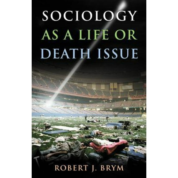 Pre-Owned Sociology as a Life or Death Issue (Paperback) 049560075X 9780495600756