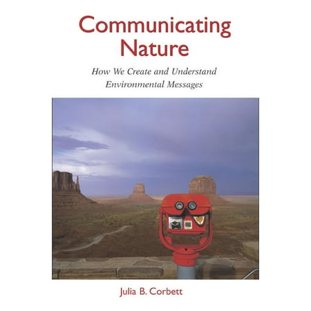 UPC: 9781597260688 | Communicating Nature : How We Create and Understand Environmental Messages (Paperback)