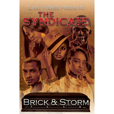 The Syndicate : Carl Weber Presents (Best Syndicate For Volt)