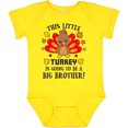 thumbnail image 3 of Inktastic This Little Turkey is Going to Be a Big Brother Boys Baby Bodysuit, 3 of 5