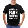 thumbnail image 7 of Walking by Faith Tripping Constantly Spunky Men's Cotton Short Sleeve HD Print Tee for Casual T-Shirt Crew Neck Top Black L, 7 of 7