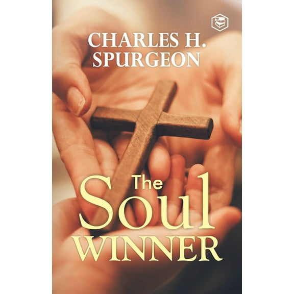 The Soul Winner, (Paperback)