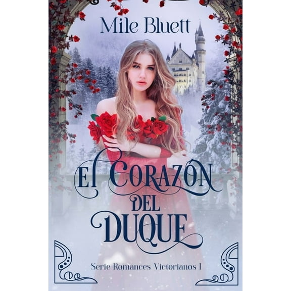 El corazón del duque (Paperback) by Mile Bluett