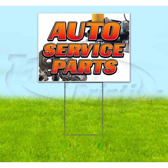 Auto Service Parts (18" x 24") Yard Sign, Includes Metal Step Stake