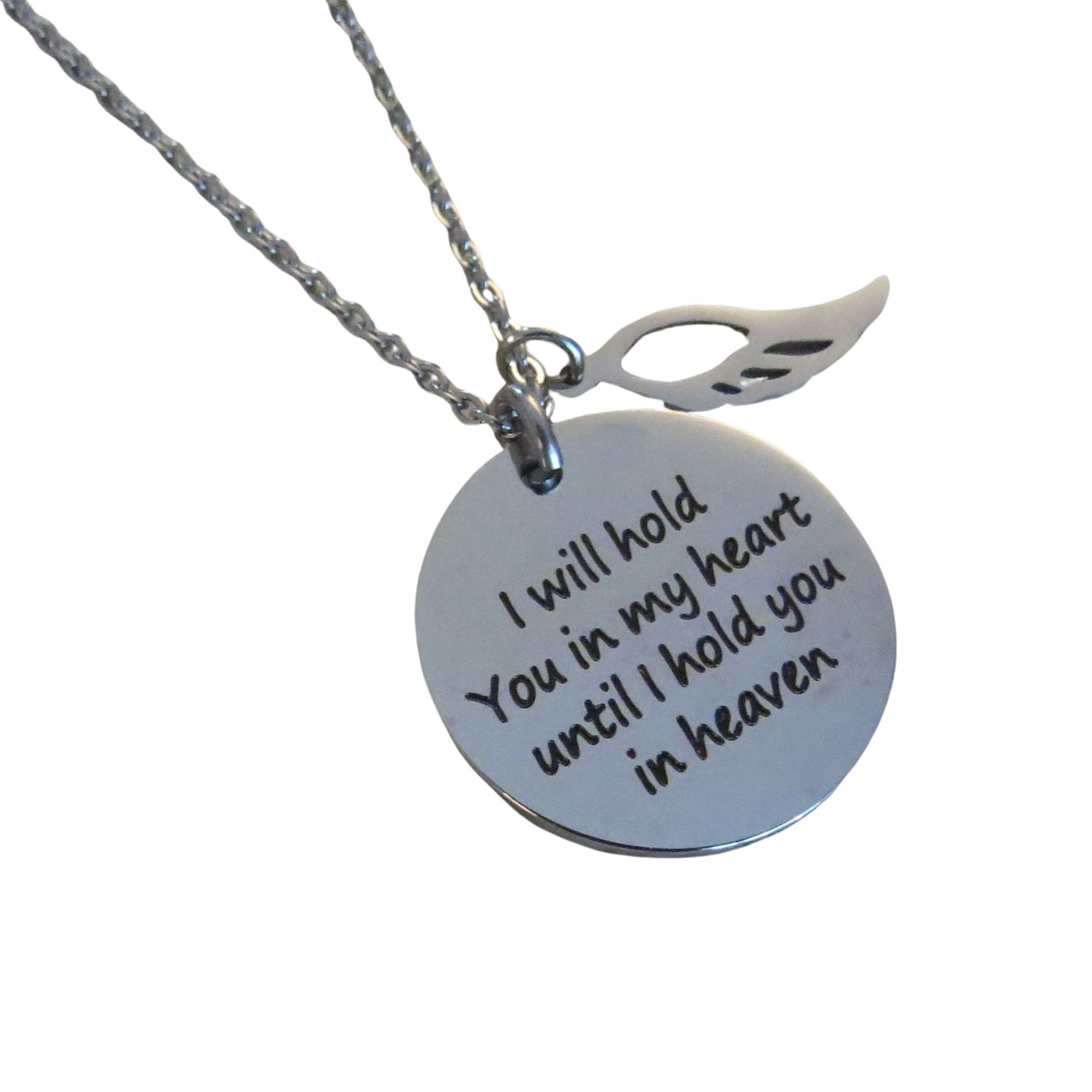 I Will Hold You in My Heart, Until I Hold You in Heaven" Stainless Steel Disc Charm with Laser Cut Angel Wing Charm 18" Necklace Memorial Gift