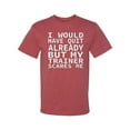 thumbnail image 2 of Wild Bobby, I Would Have Quit Already But My Trainer Scares Me Funny, Gym/Workout, Men Graphic Tee, Vintage Heather Red, XX-Large, 2 of 4