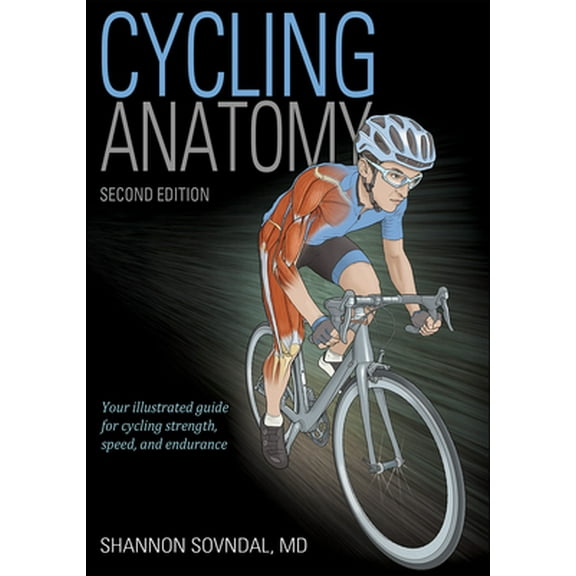 Pre-Owned Cycling Anatomy (Paperback) 1492568732 9781492568735