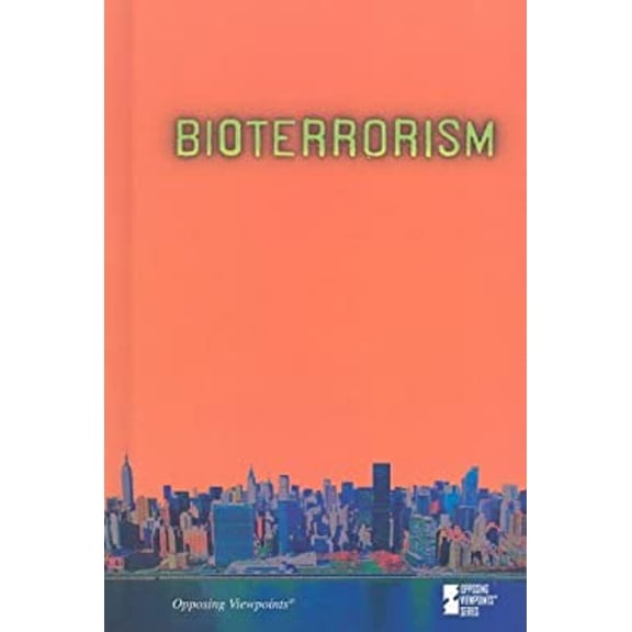 Pre-Owned Opposing Viewpoints (Library): Bioterrorism (Hardcover)
