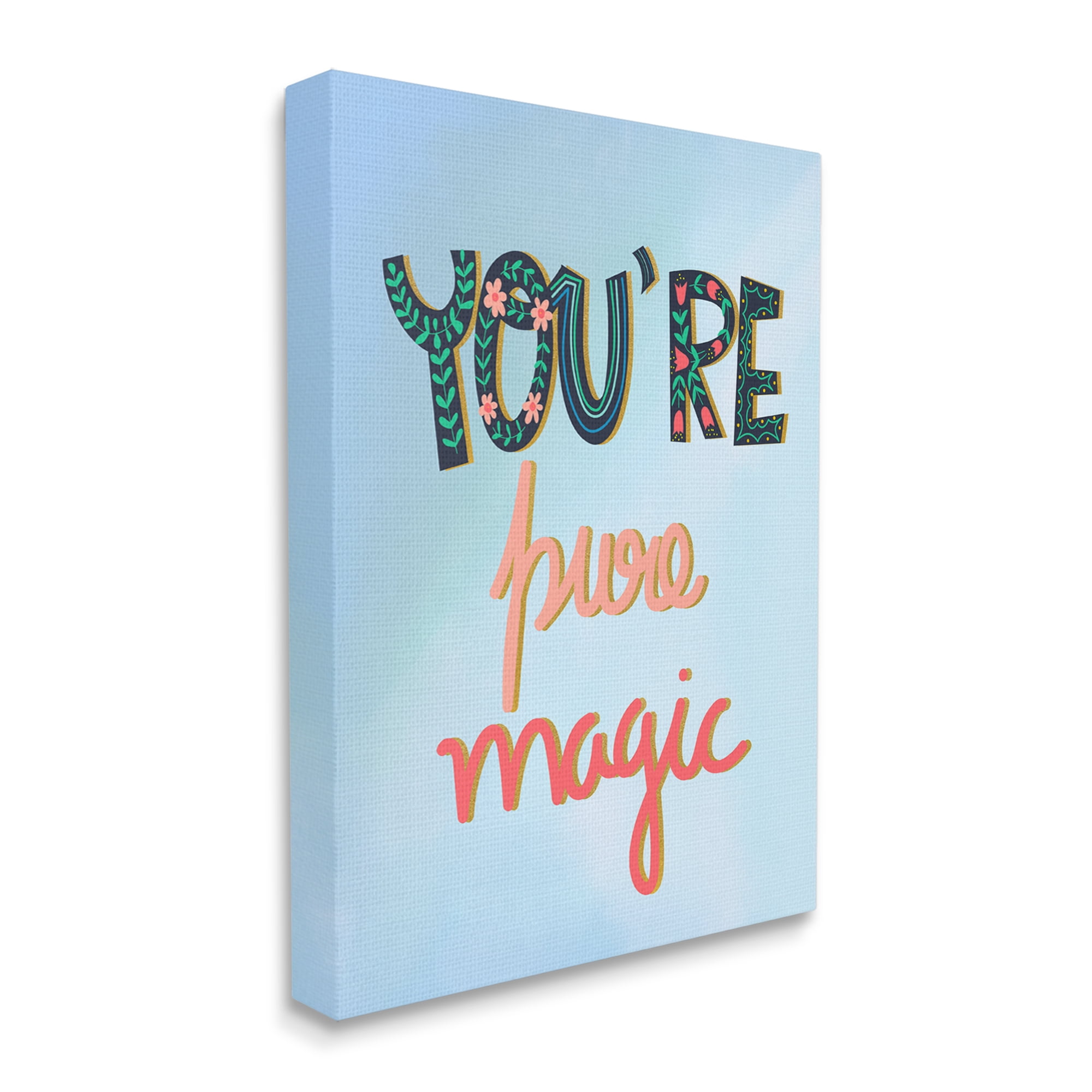 Stupell Industries Pure Magic Floral Phrase Inspirational Painting Gallery Wrapped Canvas Print Wall Art, 24 x 30