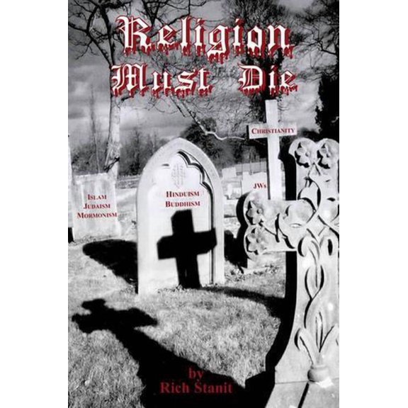 Religion Must Die (Paperback)