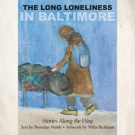 The Long Loneliness in Baltimore (Paperback)