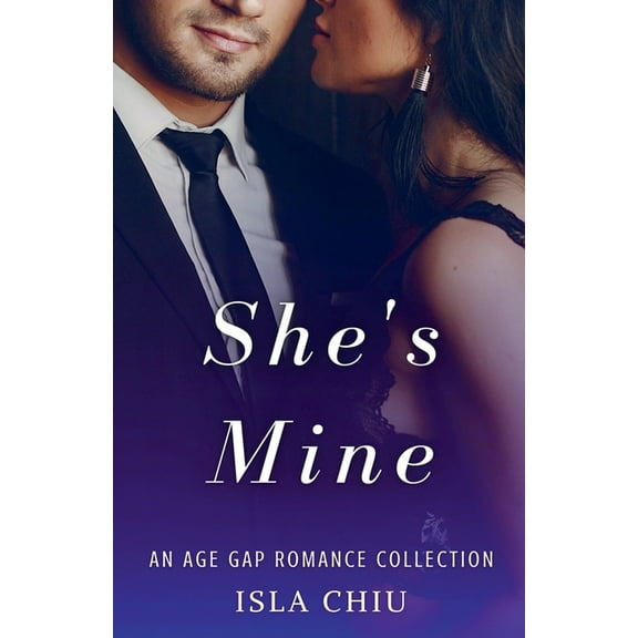 She's Mine: An Age Gap Romance Collection, (Paperback)