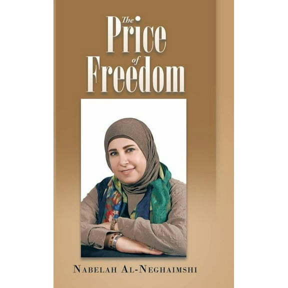 The Price of Freedom (Hardcover)