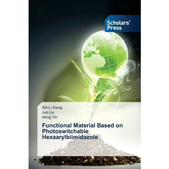 Functional Material Based on Photoswitchable Hexaarylbiimidazole, (Paperback)