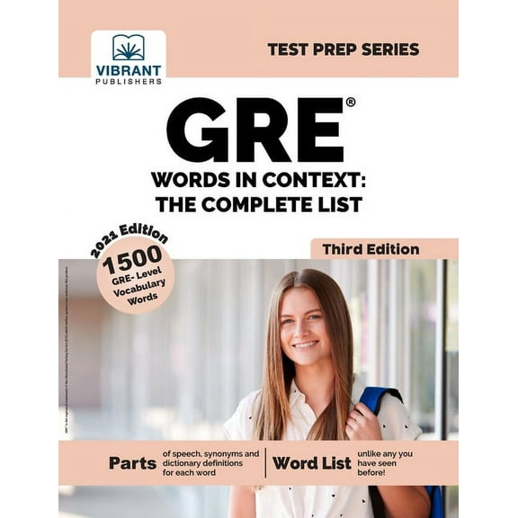 Test Prep: GRE Words In Context : The Complete List (Third Edition) (Edition 3) (Paperback)