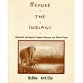thumbnail image 1 of Pre-Owned Before the Indians (Paperback) 0231065833 9780231065832, 1 of 2