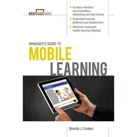 Manager's Guide to Mobile Learning, (Paperback)