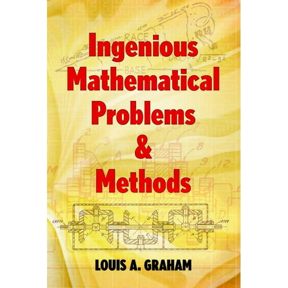 Dover Math Games & Puzzles Ingenious Mathematical Problems & Methods, (Paperback)