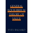 thumbnail image 1 of General Equilibrium Theory of Value, 1 of 2