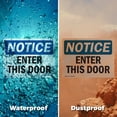 thumbnail image 5 of (2 Pack) Enter This Door OSHA Notice Sign 14 Inch X 10 Inch Vinyl Label Decal Sticker Weather Resistant, UV Protected for Workplace, Business, and Construction Site, Made in the USA, 5 of 7