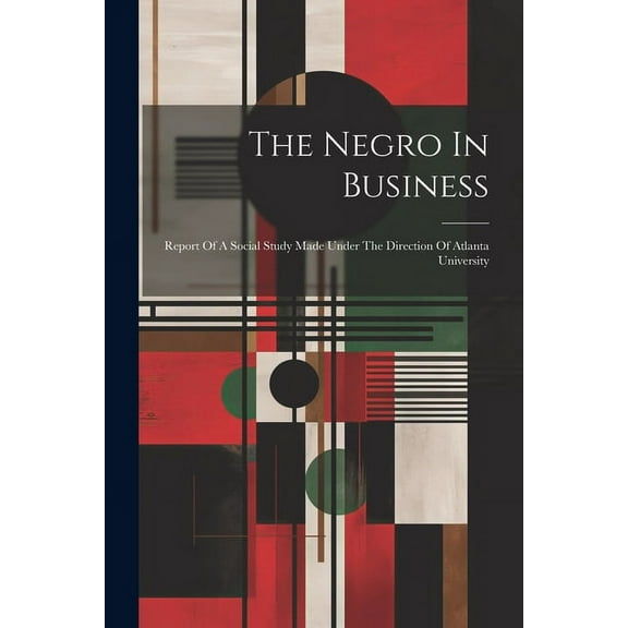 The Negro In Business (Paperback)