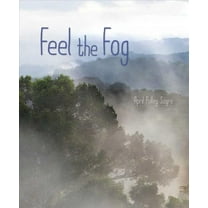 Weather Walks: Feel the Fog (Hardcover)