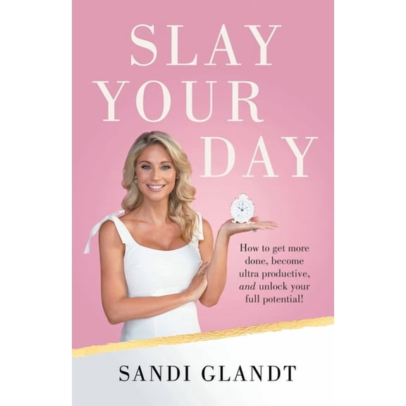 Slay Your Day, (Paperback)