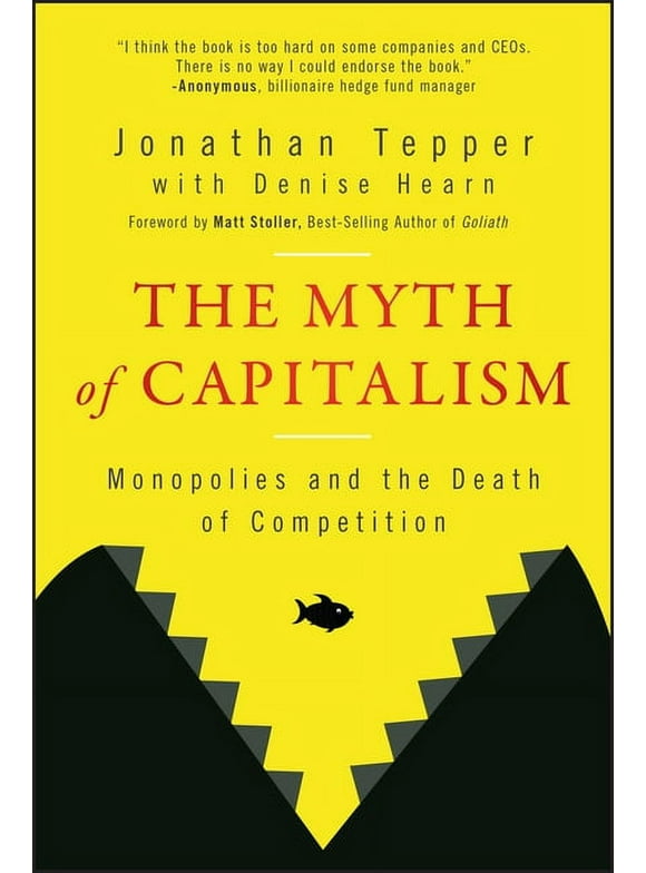 The Myth of Capitalism (Paperback)