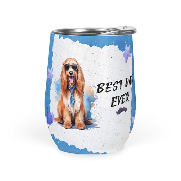 Happy Father's Day Best Afghan Hound Cool Dad Ever 12oz Stainless Steel Wine Tumbler Insulated Cup with Lid Dog Lover - 12007