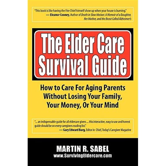 The Elder Care Survival Guide (Paperback)