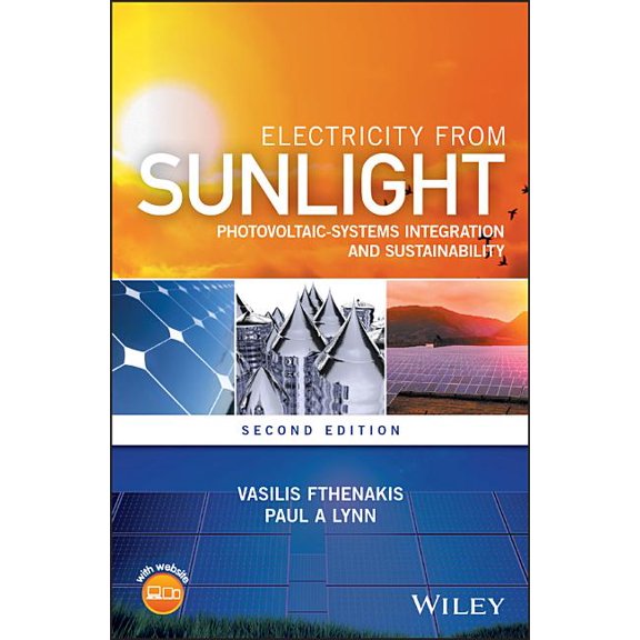 Electricity from Sunlight: Photovoltaic-Systems Integration and Sustainability (Hardcover)