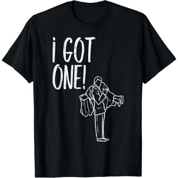 I Got One Groom Carrying Bride Bachelors Party Men Gift T-Shirt