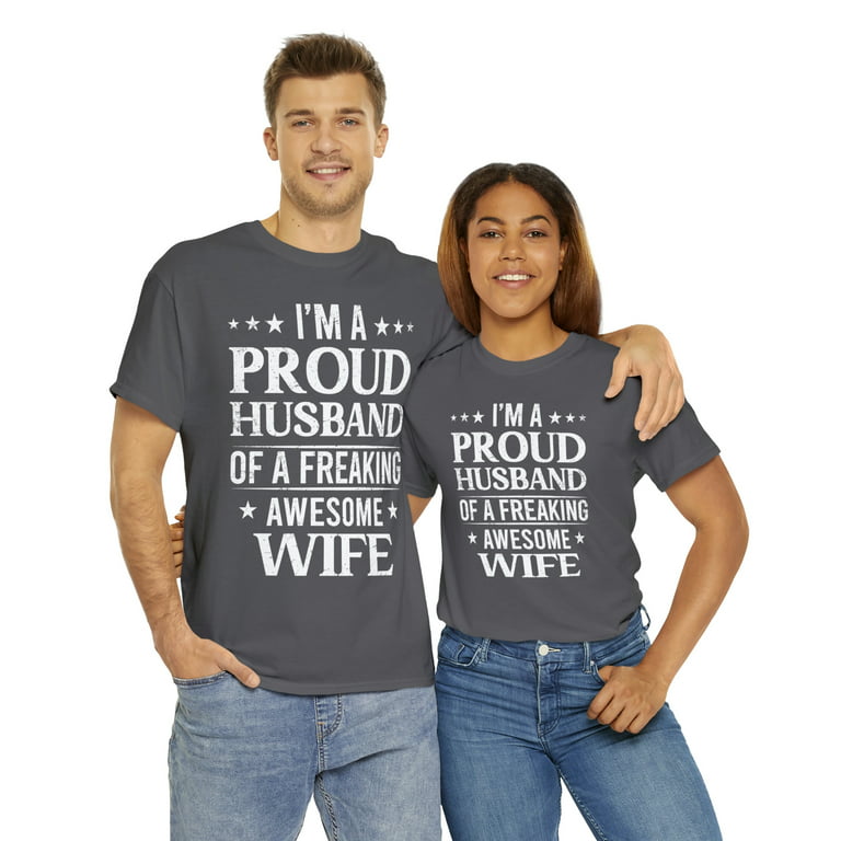 I'm A Proud Husband Of A Freaking Awesome Wife Shirt Funny Vintage