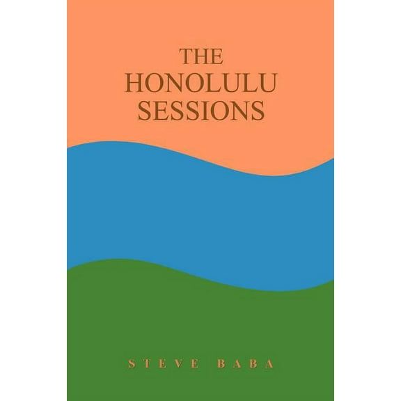 The Honolulu Sessions (Paperback)