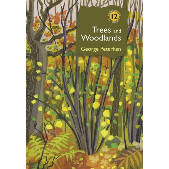 British Wildlife Collection: Trees and Woodlands (Hardcover)