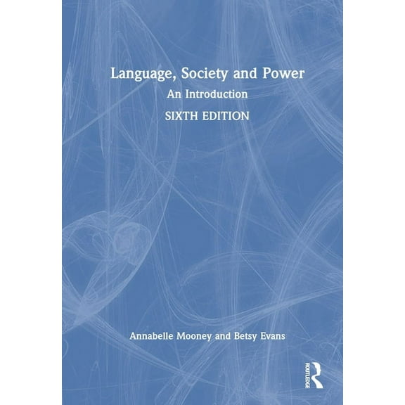 Language, Society and Power: An Introduction, (Hardcover)